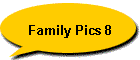 Family Pics 8